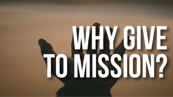 Why give to mission banner.png