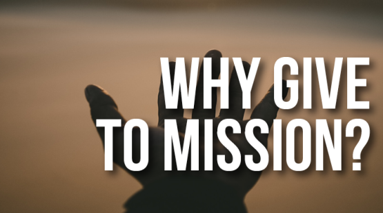 Why give to mission banner.png